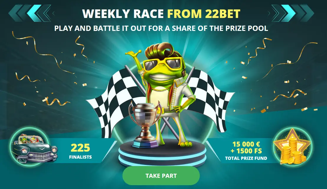 Weekly Race from 22Bet Weekly Race from 22Bet